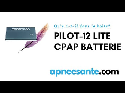 Batterie de CPAP | Pilot 12 Lite